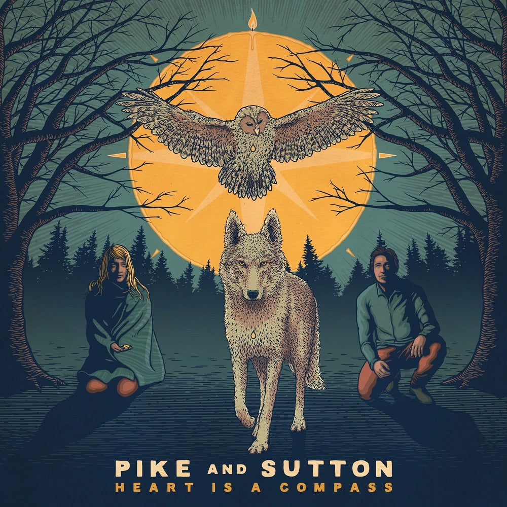 Pike & Sutton - Heart Is A Compass CD